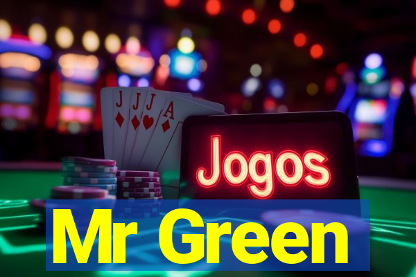 Mr Green
